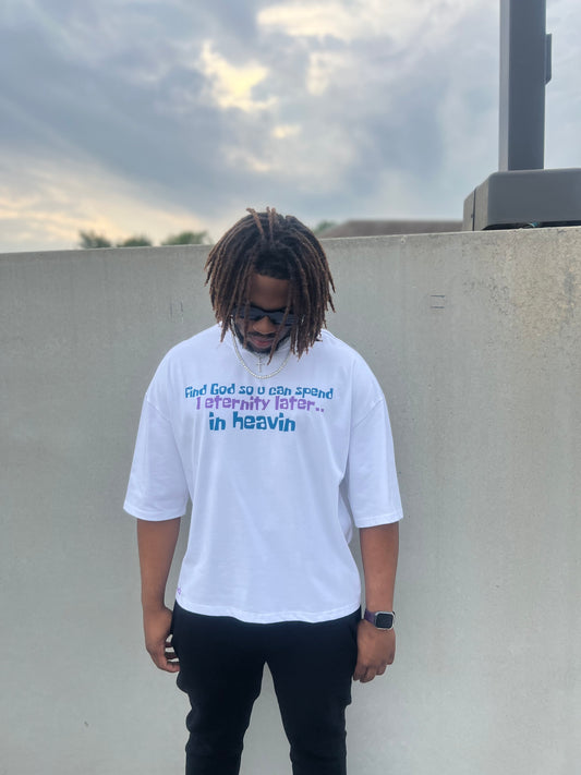 1 eternity later.. oversized tee
